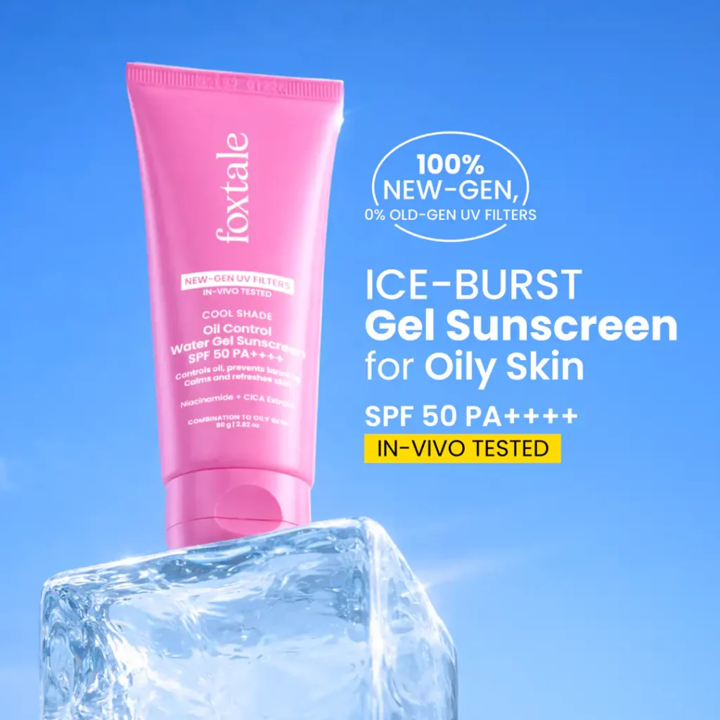 Foxtale Ice-Burst Gel Sunscreen Review For Oily Skin
